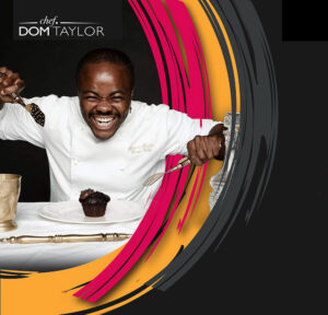 Chef Dom Taylor